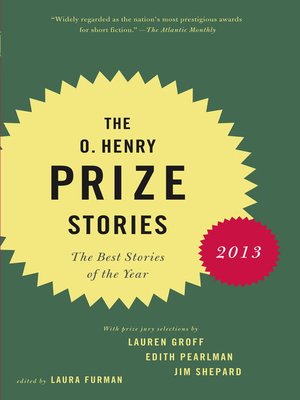 cover image of The O. Henry Prize Stories 2013
